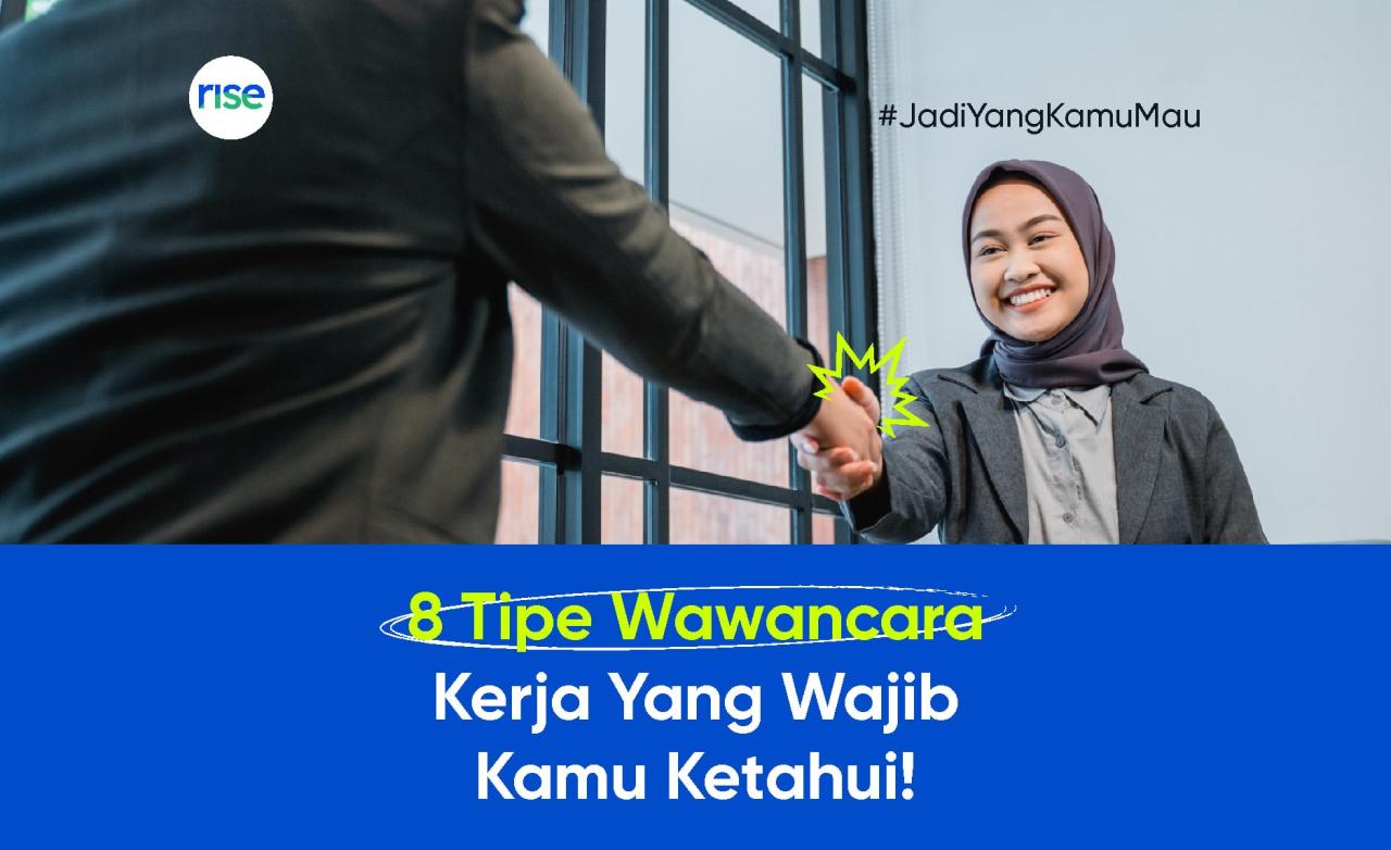 Persiapan Wawancara Kerja Yang Baik
